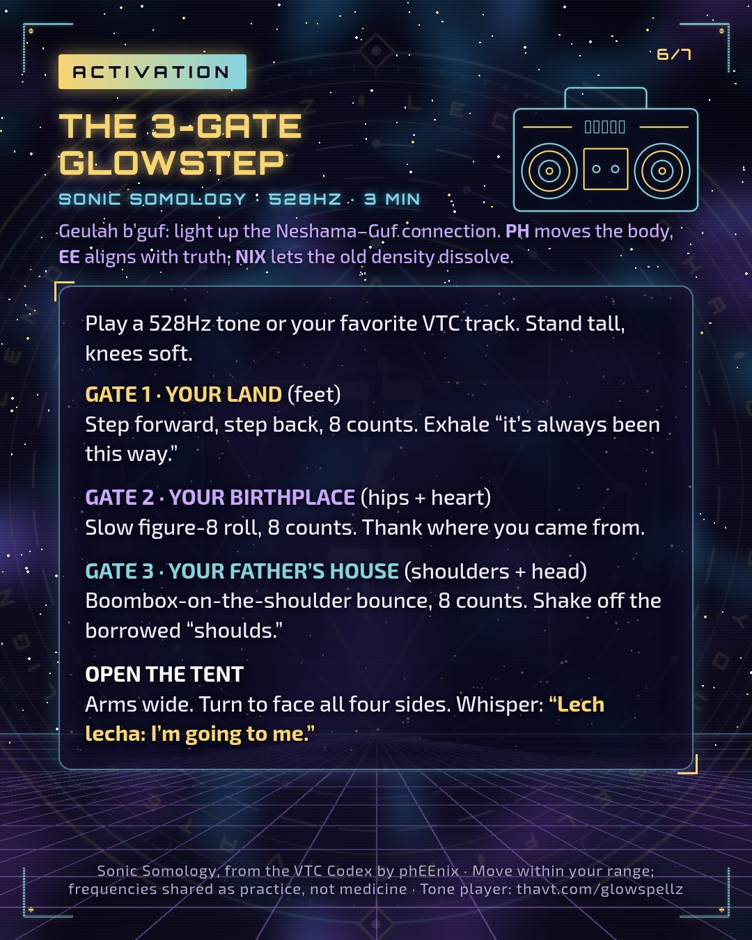 Steps for a 3-minute 528Hz somatic dance practice, the 3-Gate Glowstep.